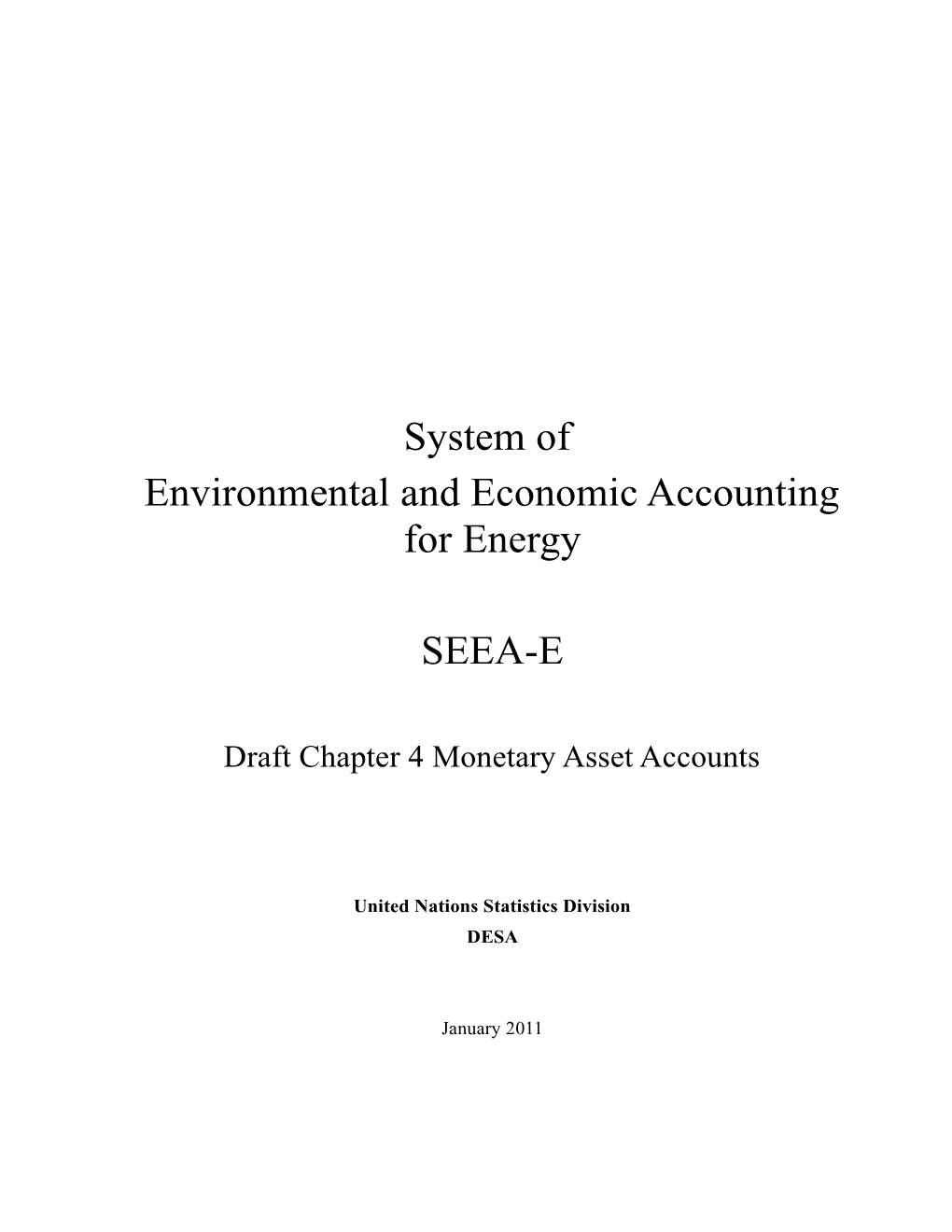 Environmental and Economic Accounting for Energy