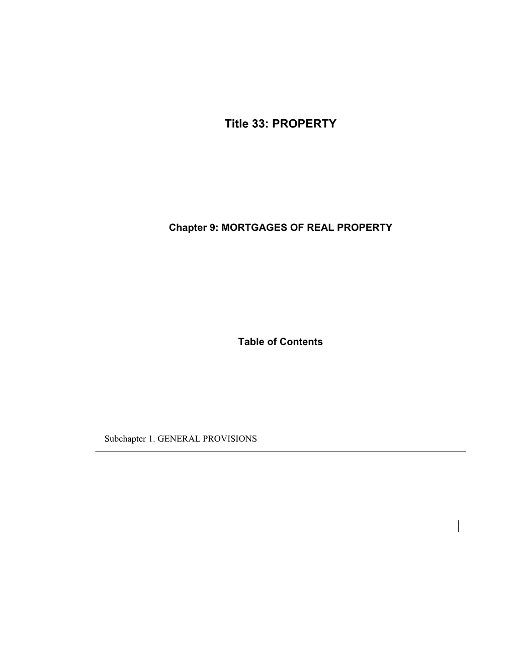 MRS Title 33, Chapter9: MORTGAGES of REAL PROPERTY