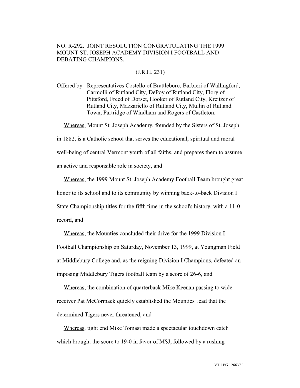 NO. R-292. JOINT RESOLUTION Congratulating the 1999 Mount St. Joseph Academy Division I