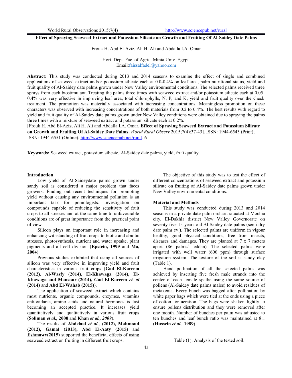 Effect of Spraying Seaweed Extract and Potassium Silicate on Growth and Fruiting of Al-Saidey