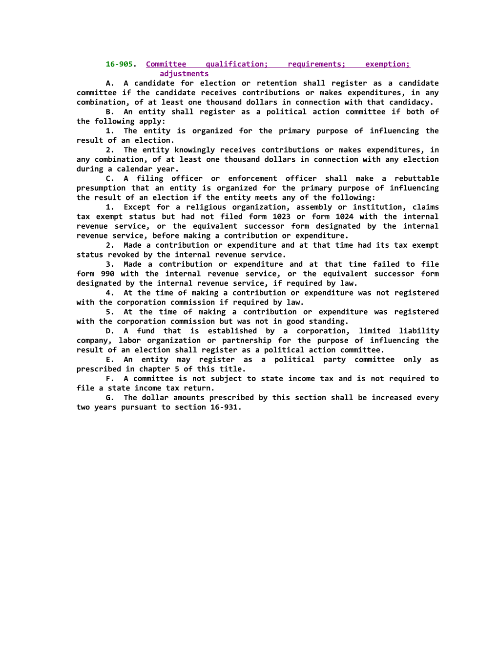 16-905; Committee Qualification; Requirements; Exemption; Adjustments