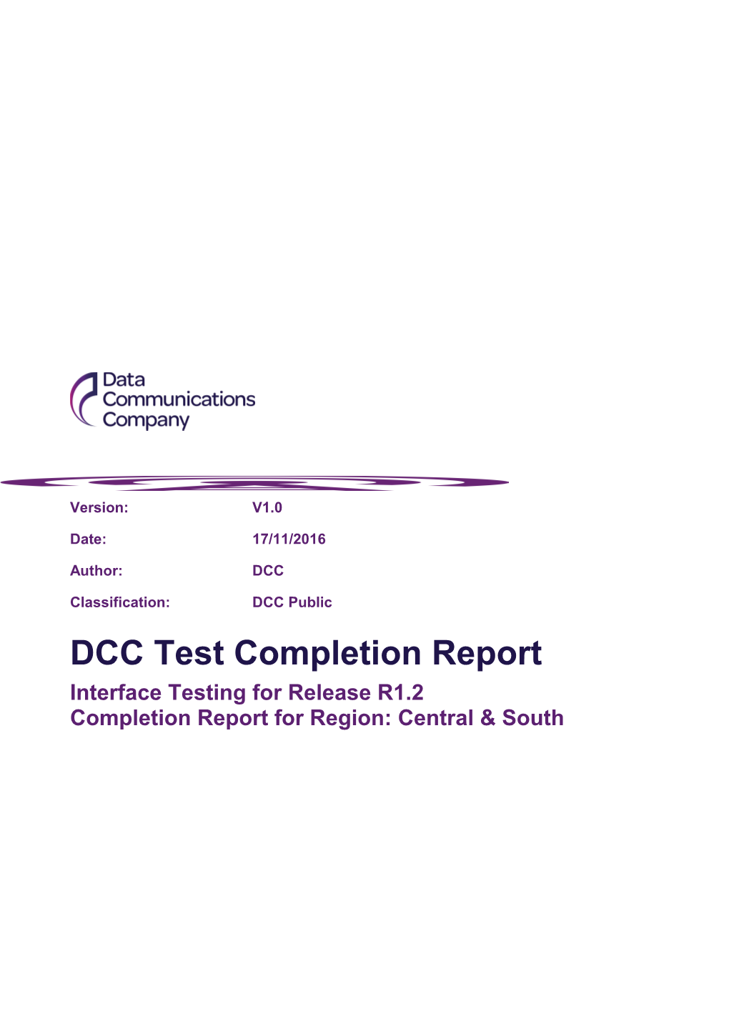 DCC Test Completion Report