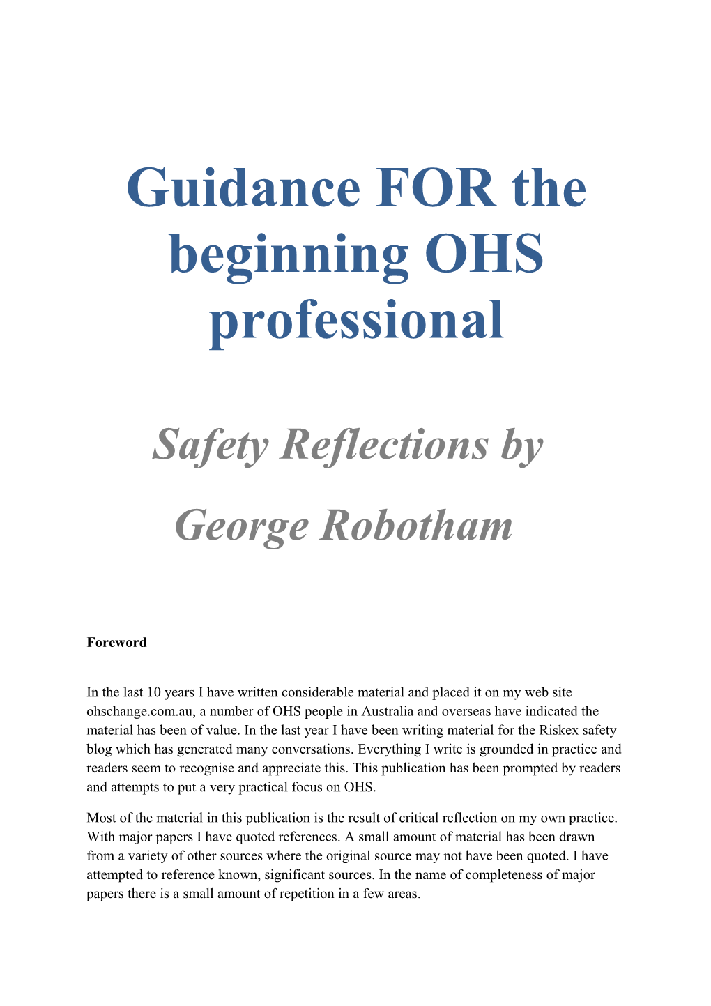 Guidance for the Beginning OHS Professional