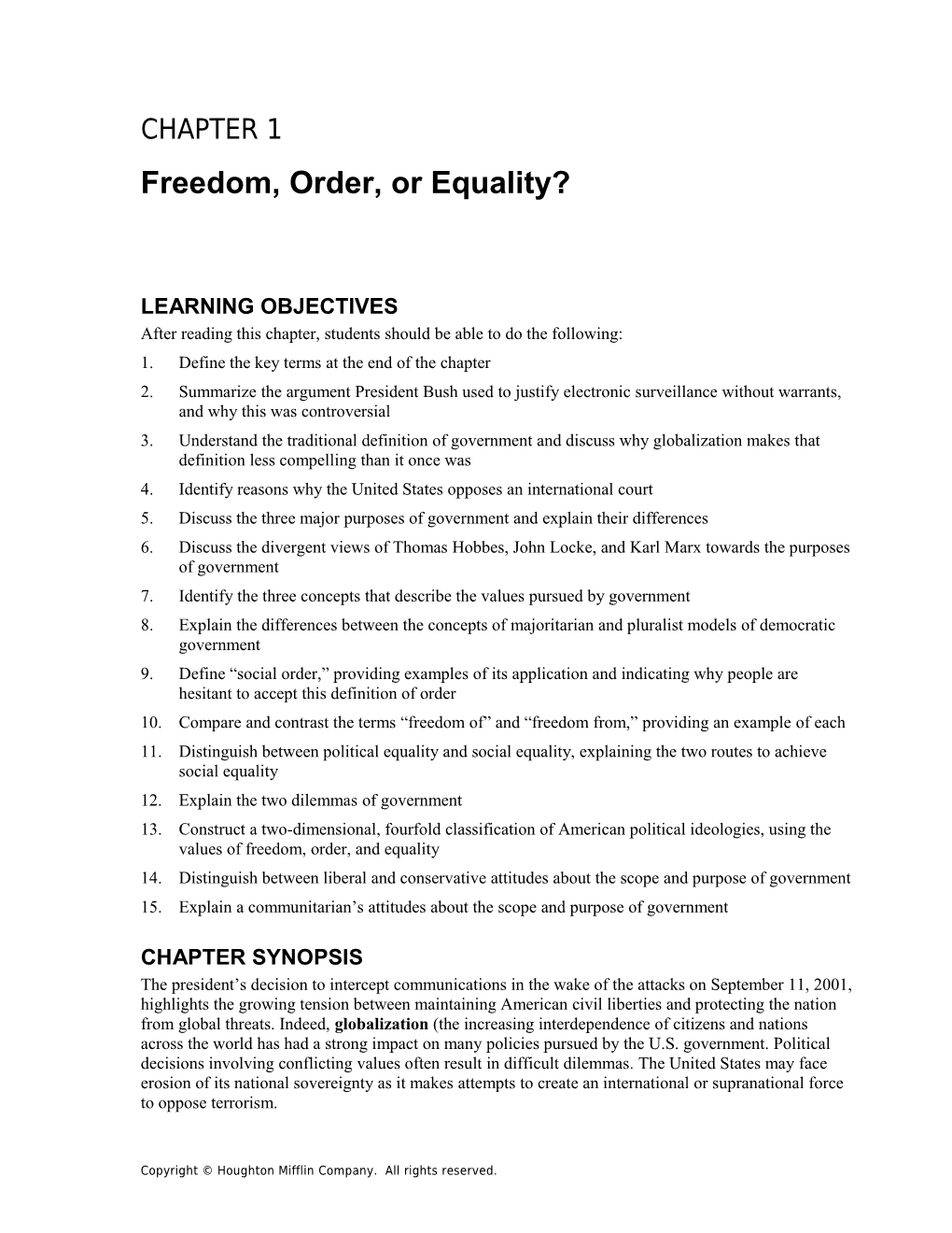 Chapter 1: Freedom, Order, Or Equality? 13