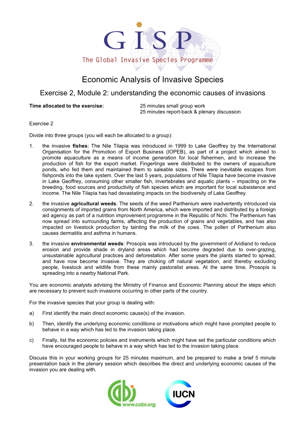 Economic Analysis of Invasive Species