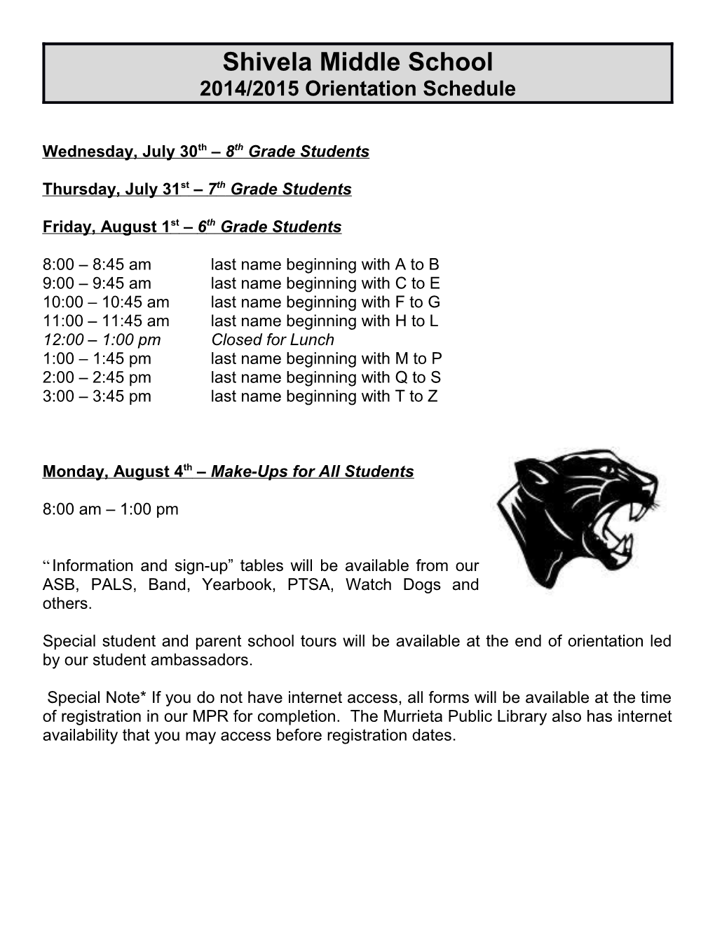 Shivela Middle School 2014/2015 Orientation Schedule