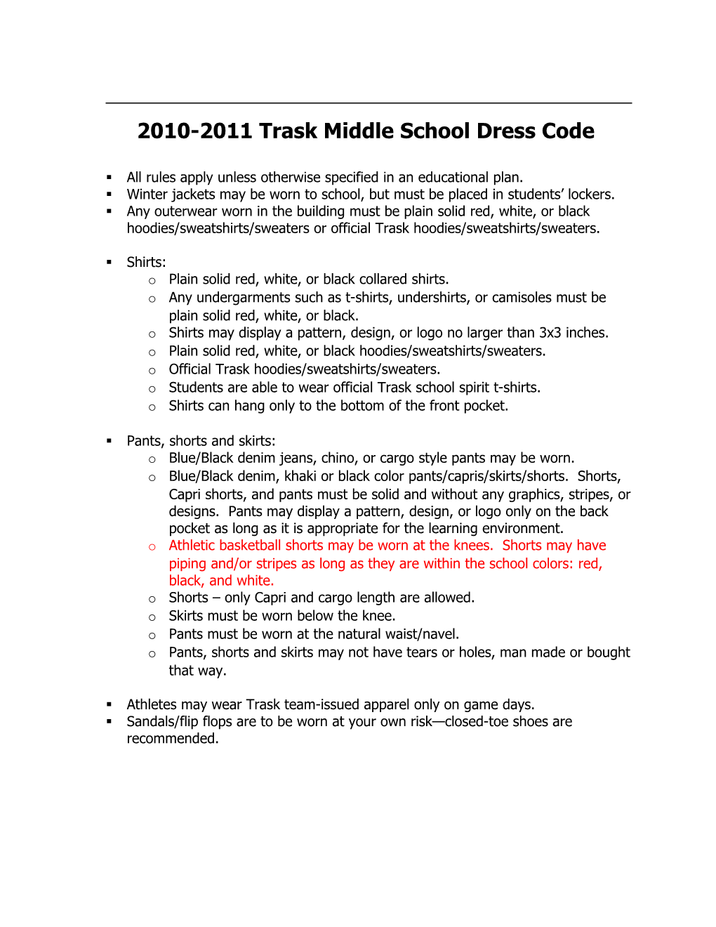 2009-2010 Trask Middle School Dress Code