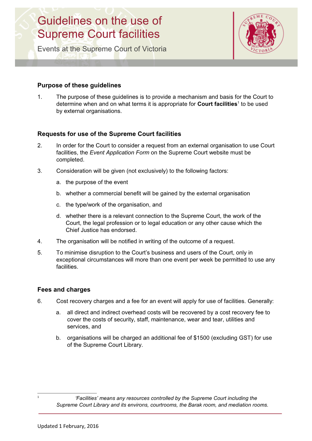 Requests for Use of the Supreme Court Facilities