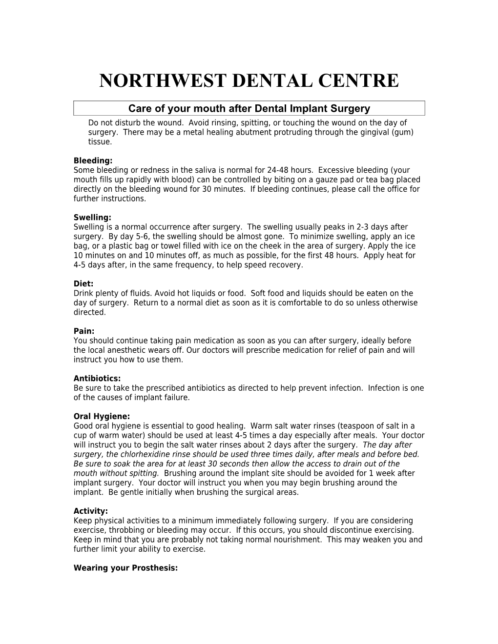 Northwest Dental Centre