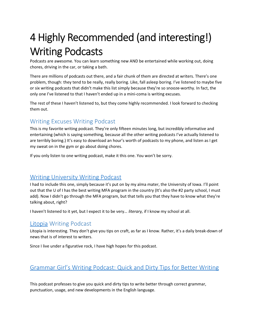 4 Highly Recommended (And Interesting!) Writing Podcasts