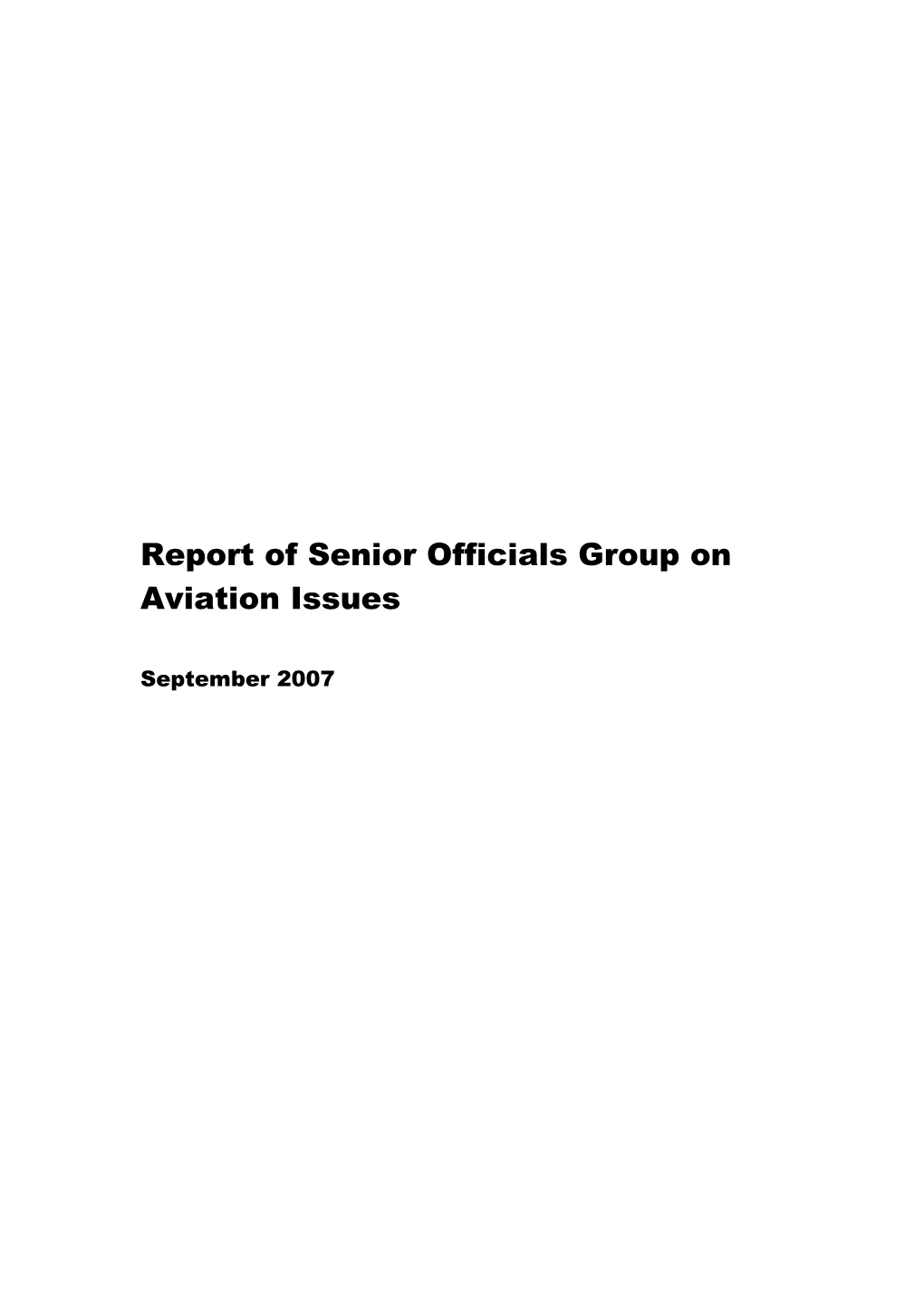 Report of Senior Officials Group on Aviation Issues