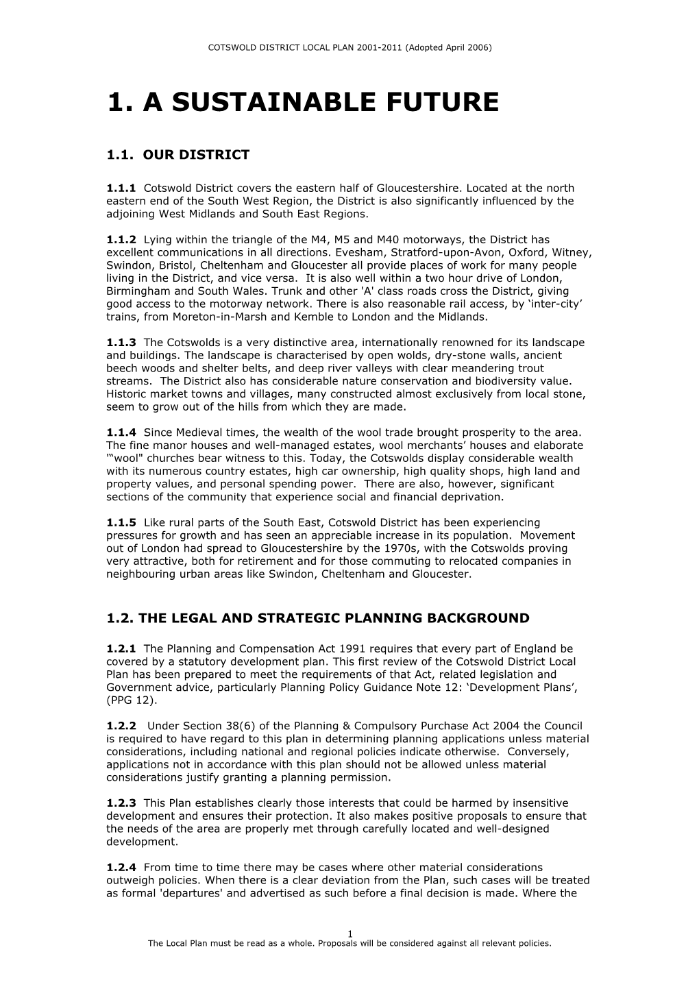 COTSWOLD DISTRICT LOCAL PLAN 2001-2011 (Adopted April 2006)