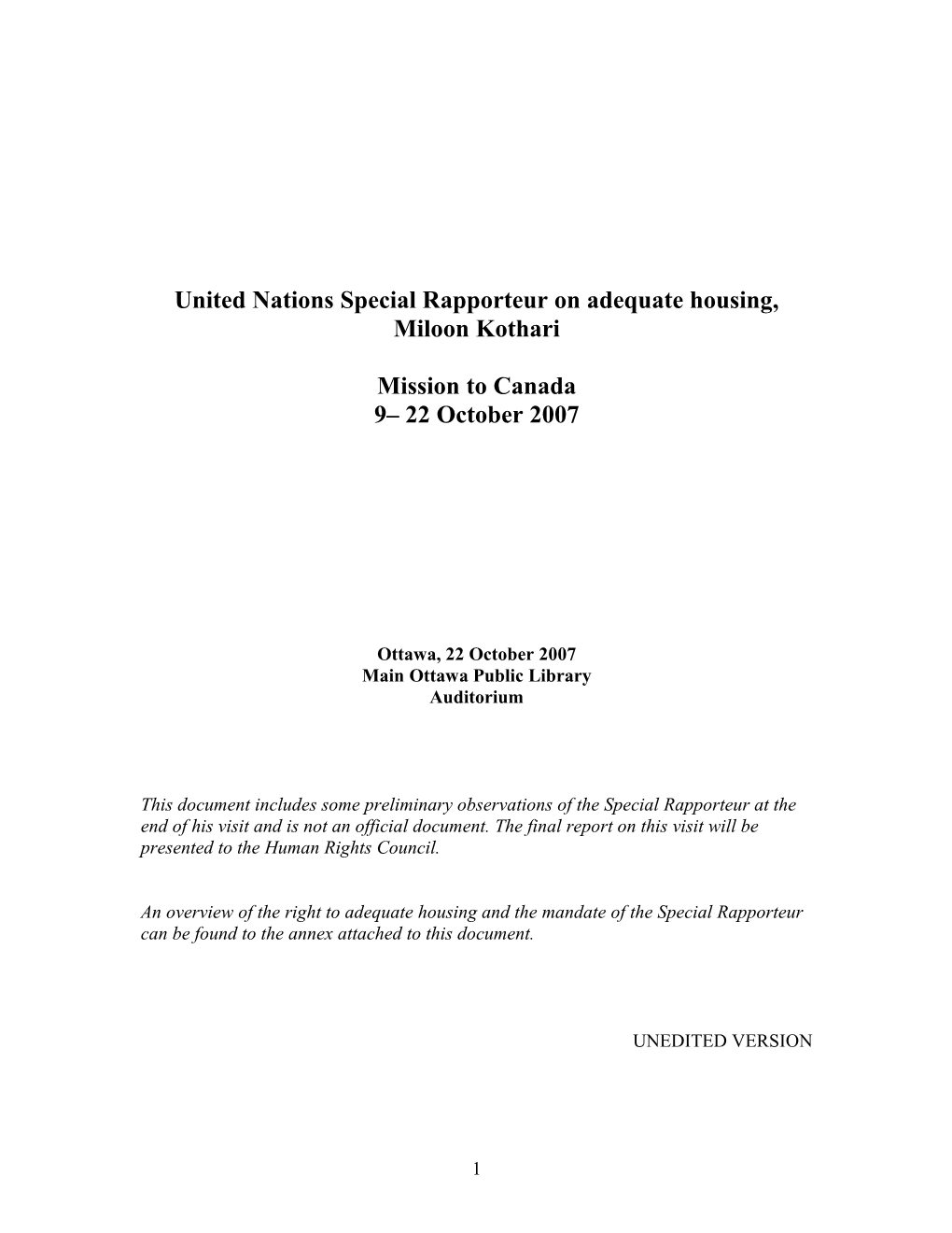 United Nations Special Rapporteur on Adequate Housing, Miloon Kothari