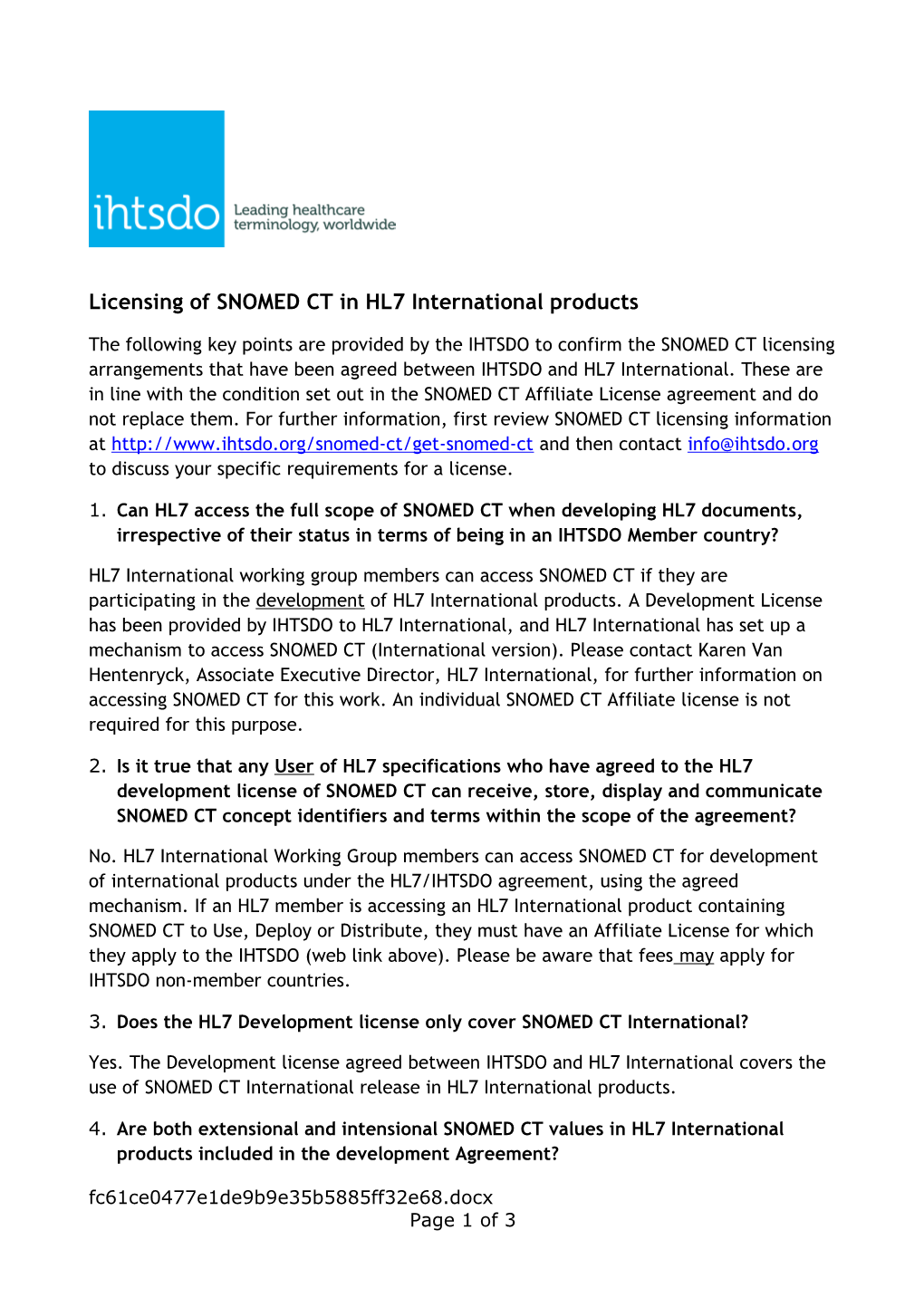 Licensing of SNOMED CT in HL7 International Products