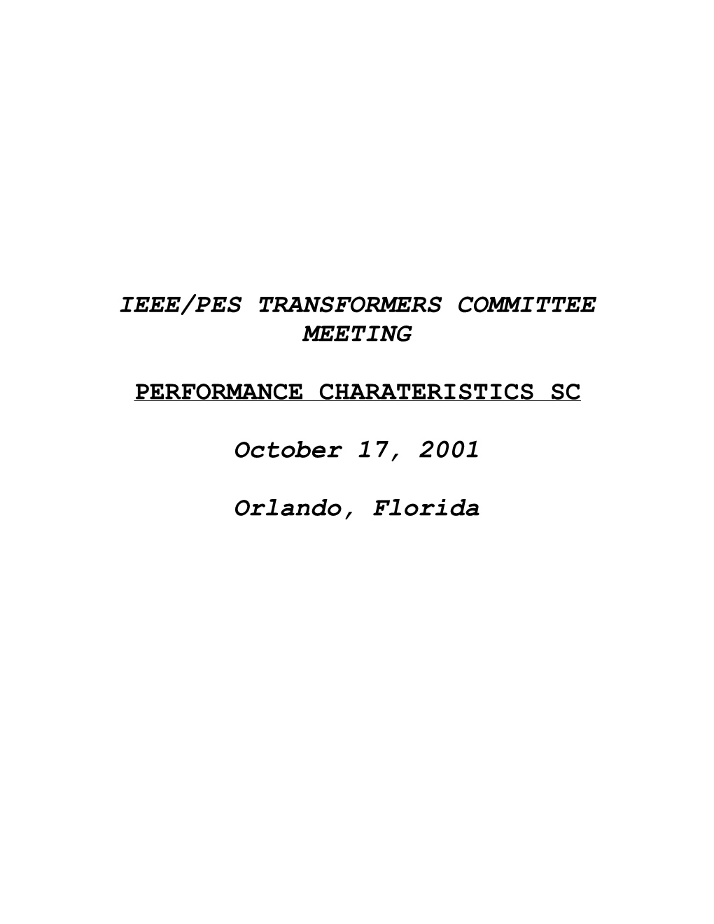 Performance Characteristics Subcommittee Meeting