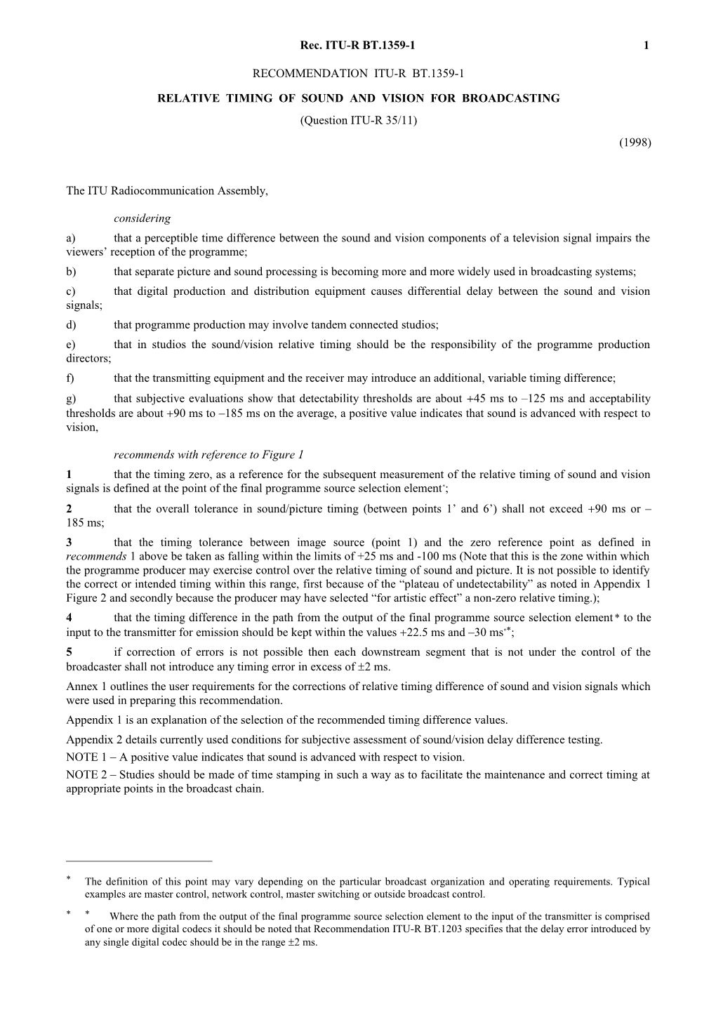 BT.1359-1 - Relative Timing of Sound and Vision for Broadcasting