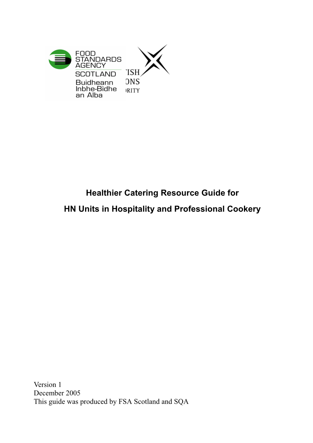 Units with Healthy Eating Potential HN Hospitality and Professional Cookery