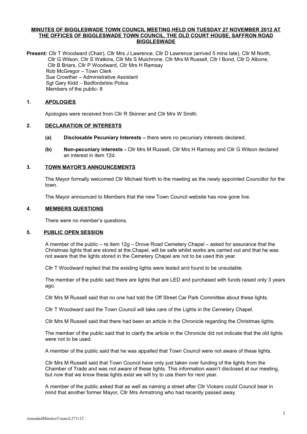 MINUTES of BIGGLESWADE TOWN COUNCIL MEETING HELD on TUESDAY 27Th FEBRUARY 2007 at the OFFICES