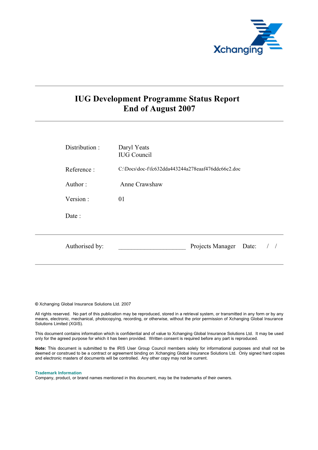 IUG Development Programme Status Report