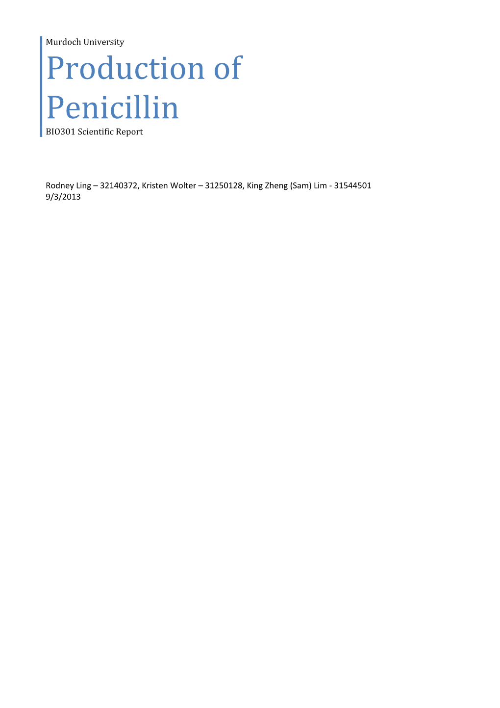 Production of Penicillin