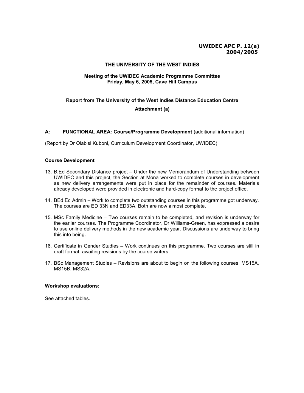 Report on the Activities of the Curriculum Development Section, July 2004 to July April 2005