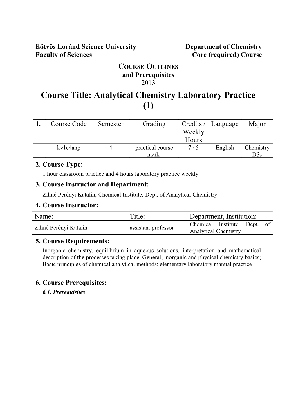Course Title: Analytical Chemistry Laboratory Practice (1)