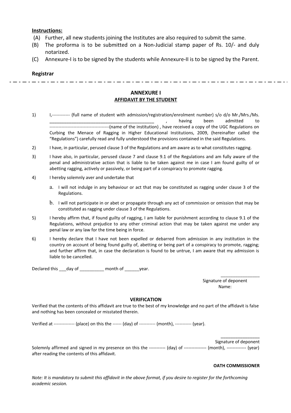 (B) the Proforma Is to Be Submitted on a Non-Judicial Stamp Paper of Rs. 10/- and Duly s1