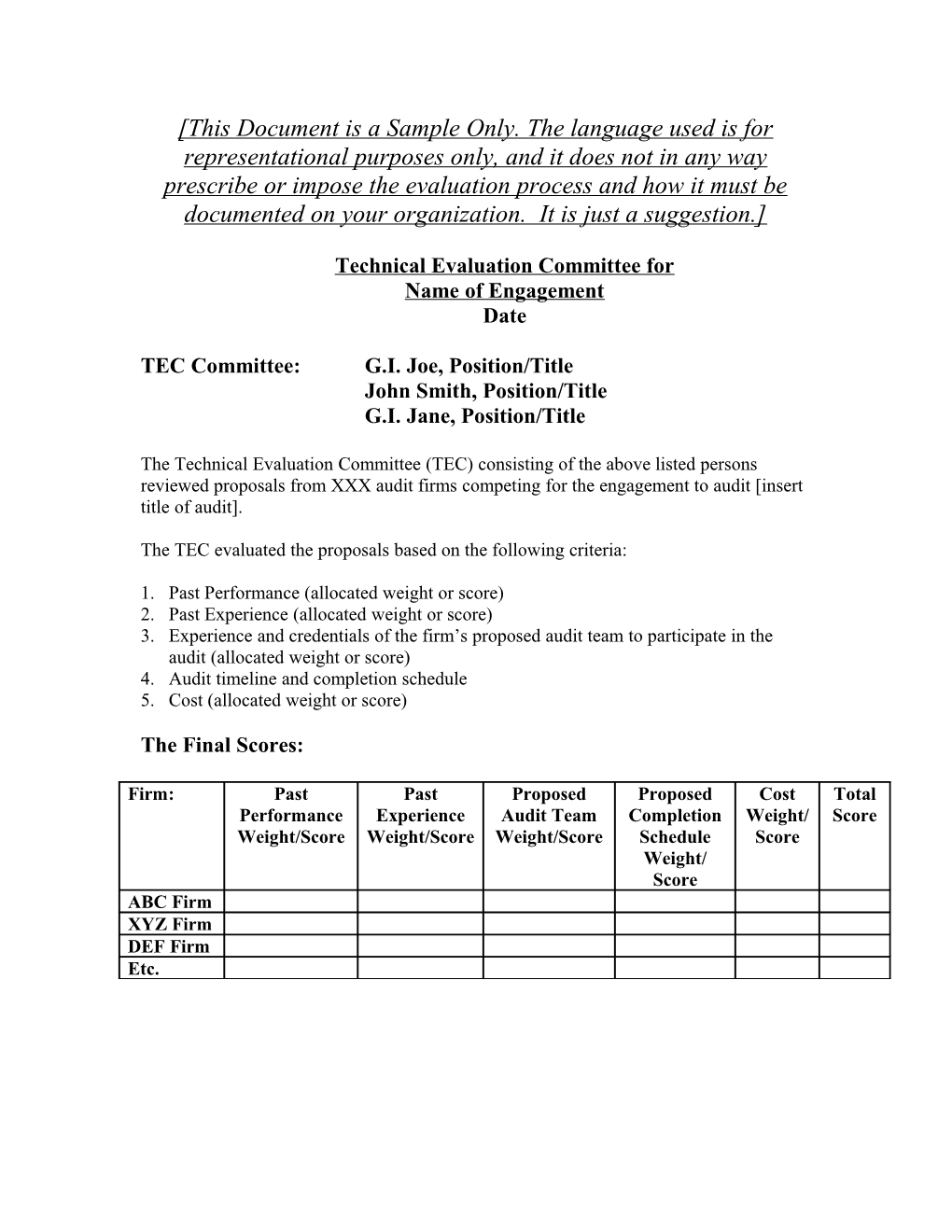 TEC Evaluation of the Video Production Proposals