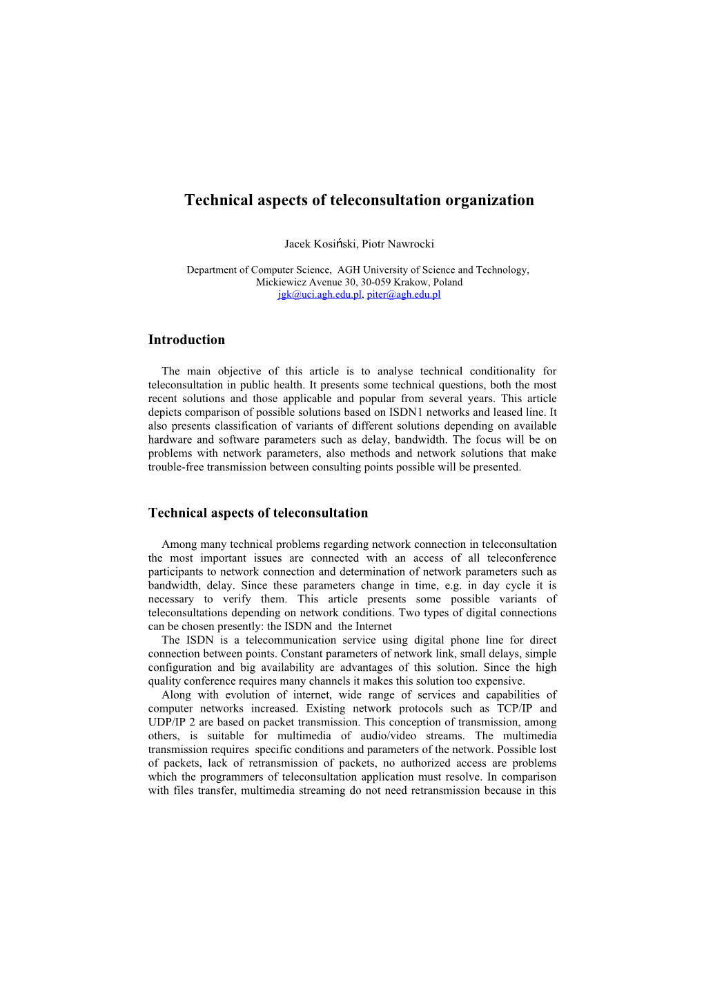 Technical Aspects of Teleconsultation Organization