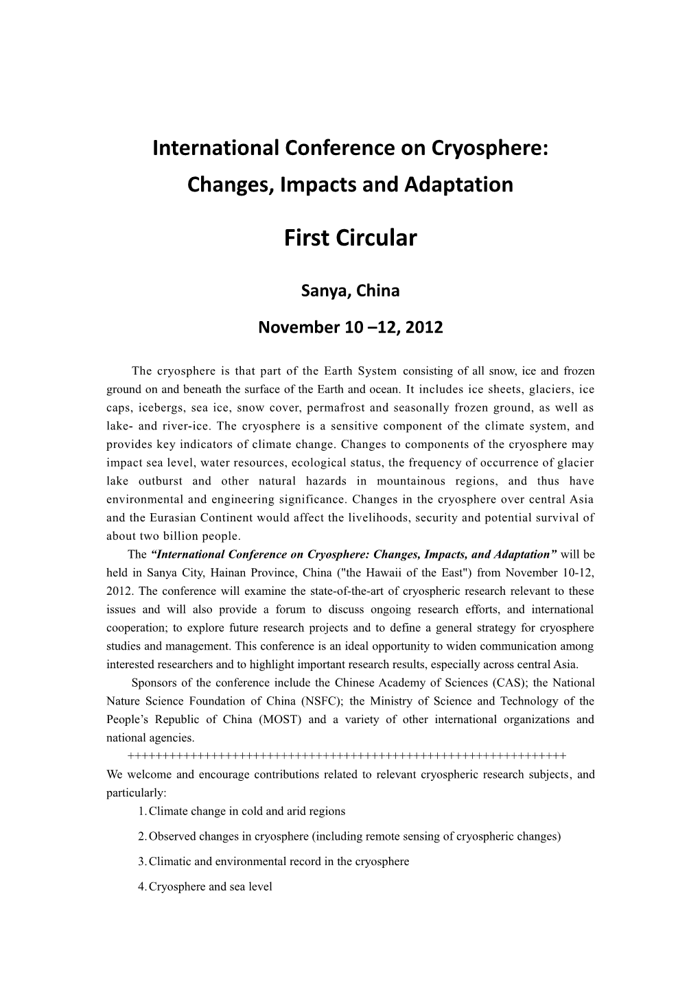 International Conference on Cryosphere: Changes, Impacts and Adaptation