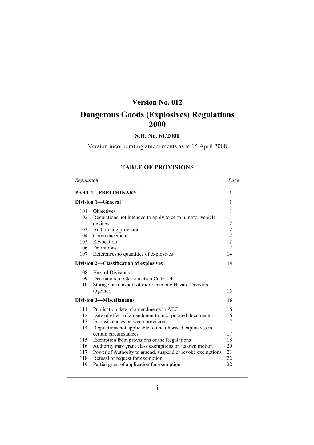 Dangerous Goods (Explosives) Regulations 2000