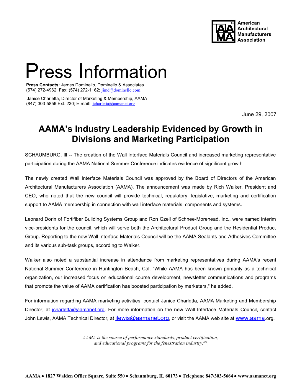 Press Contacts: James Dominello, Dominello & Associates
