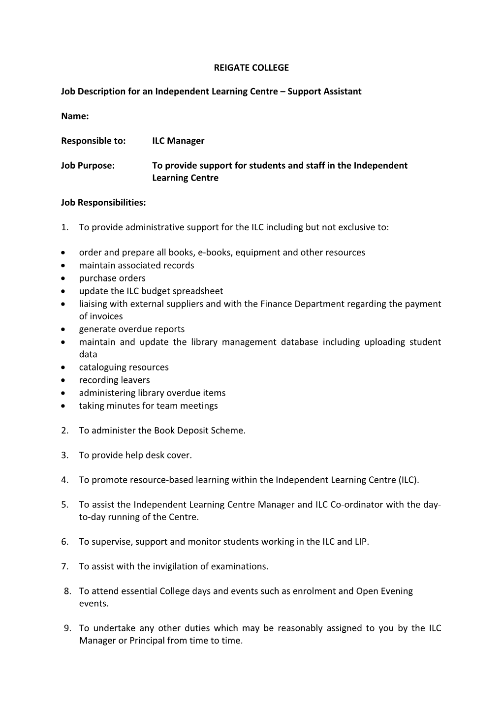 Job Description for an Independent Learning Centre Support Assistant