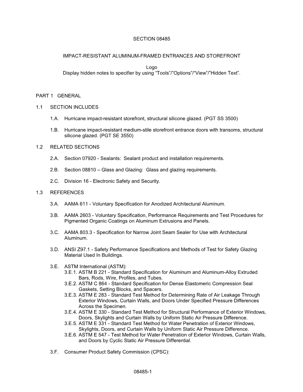 Section 08485 - Impact-Resistant Aluminum Entrances and Storefront