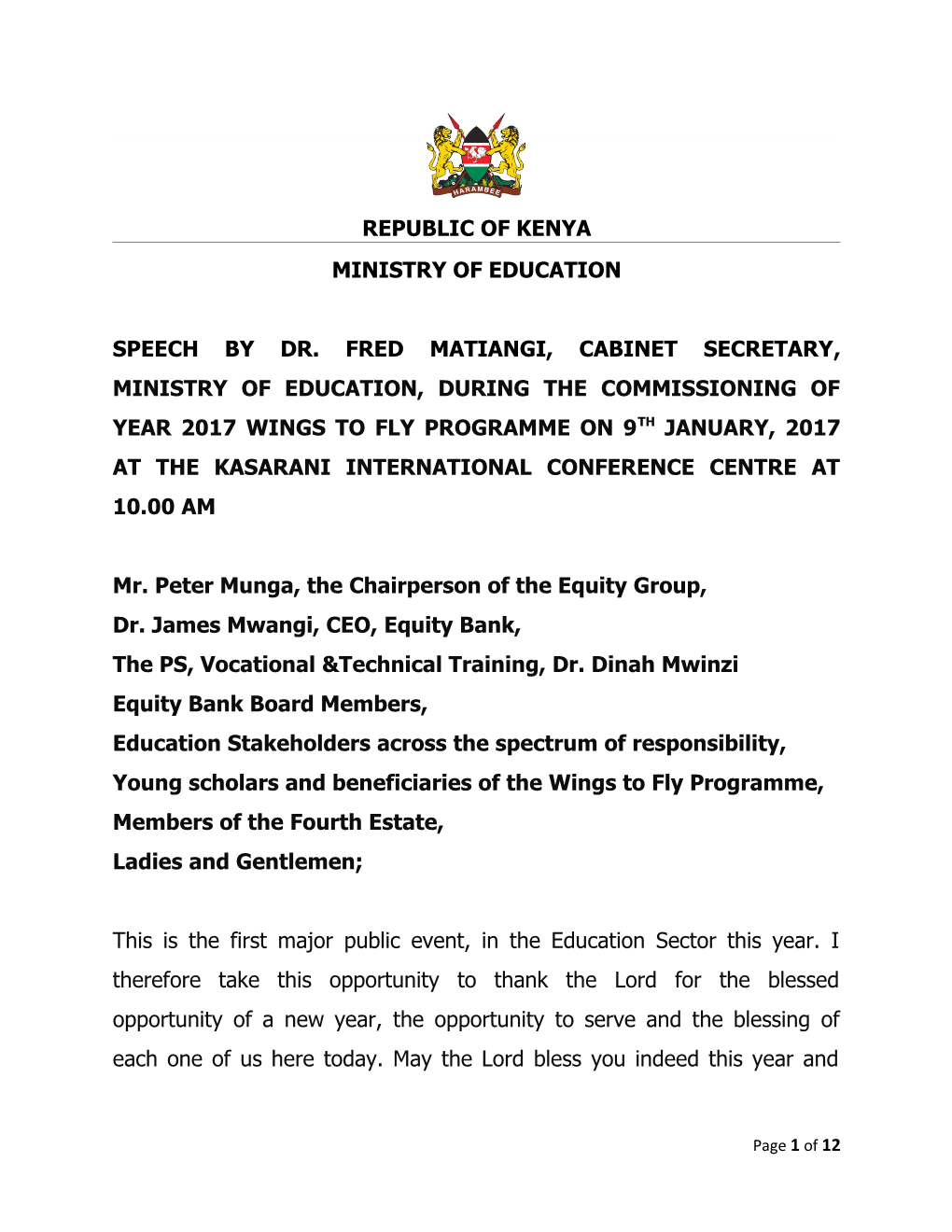 Mr. Peter Munga, the Chairperson of the Equity Group