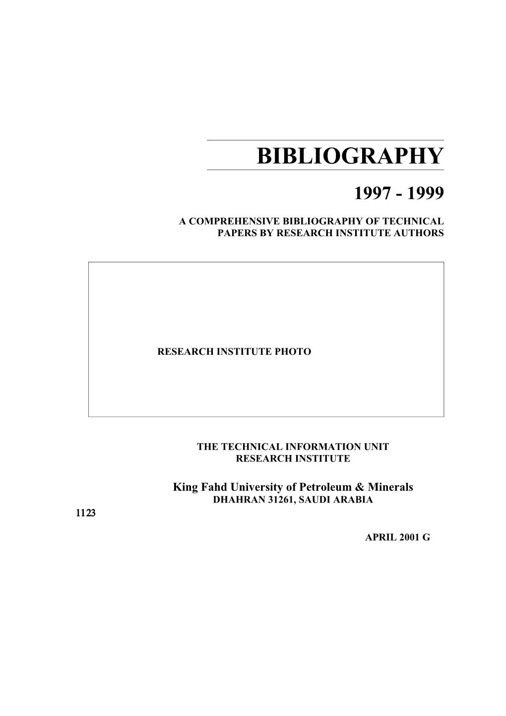 A Comprehensive Bibliography of Technical Papers by Research Institute Authors