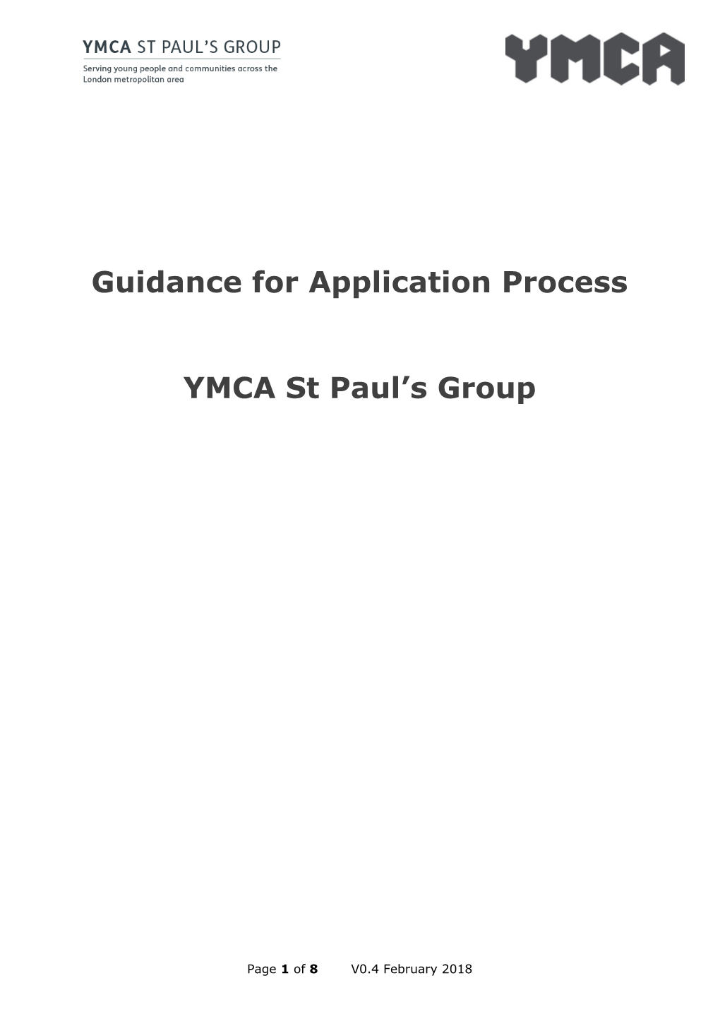 Guidance for Application Process