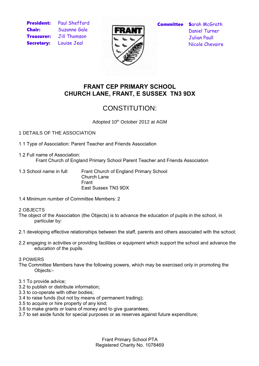 1.1 Type of Association: Parent Teacher and Friends Association