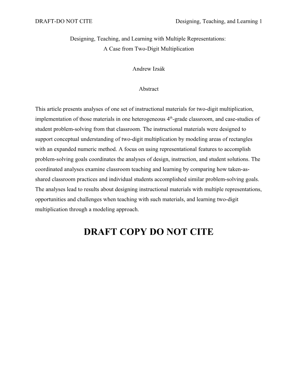 DRAFT-DO NOT CITE Designing, Teaching, and Learning 19