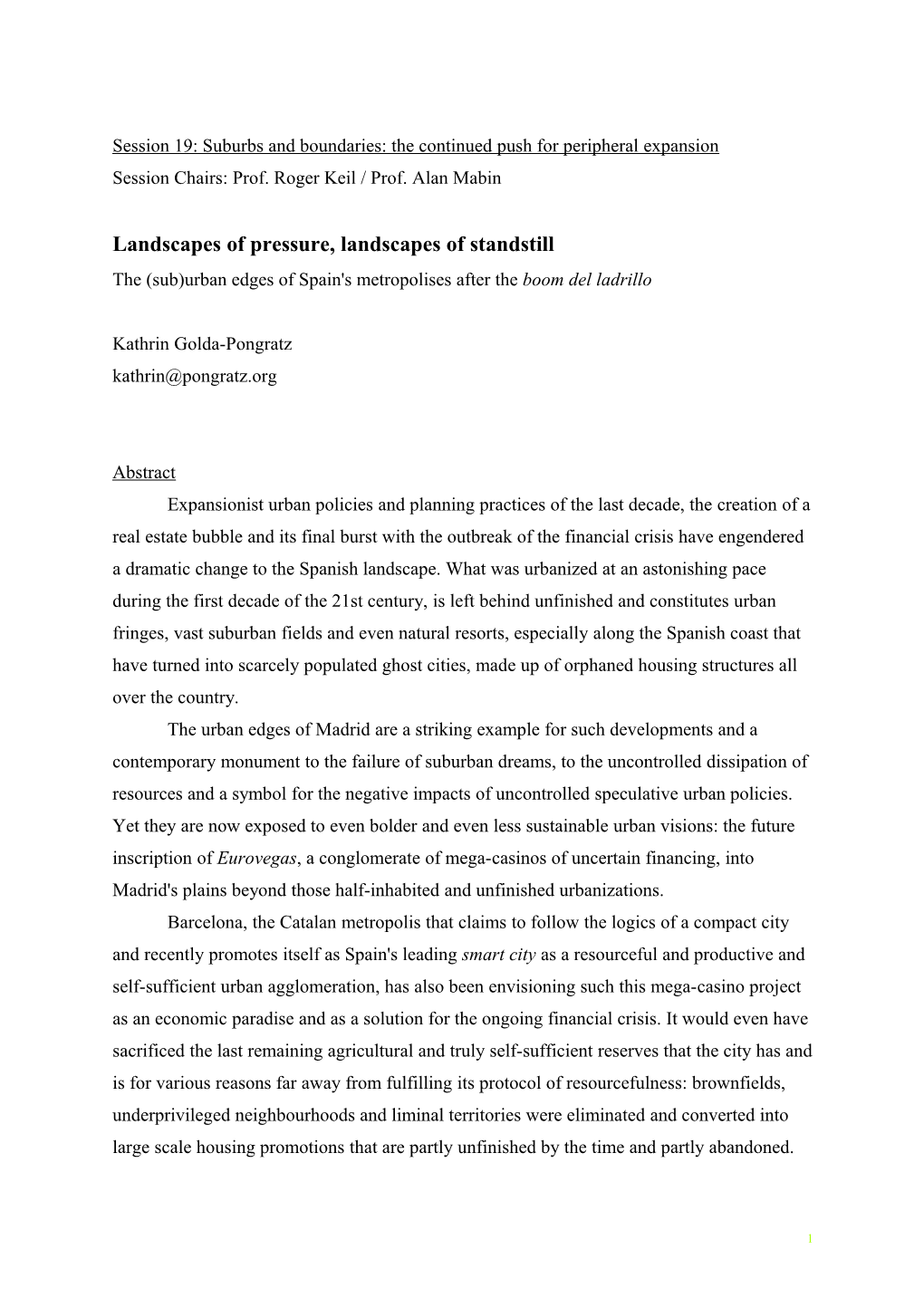 Session 19: Suburbs and Boundaries: the Continued Push for Peripheral Expansion