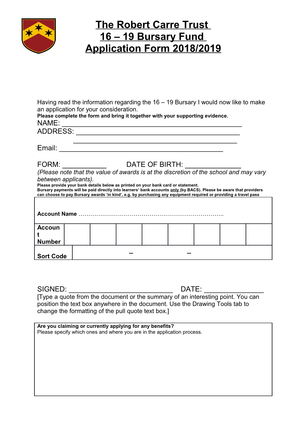 Please Complete the Form and Bring It Together with Your Supporting Evidence