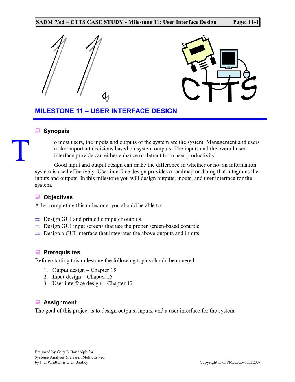 SADM 7/Ed CTTS CASE STUDY - Milestone 11: User Interface Designpage: 11-1