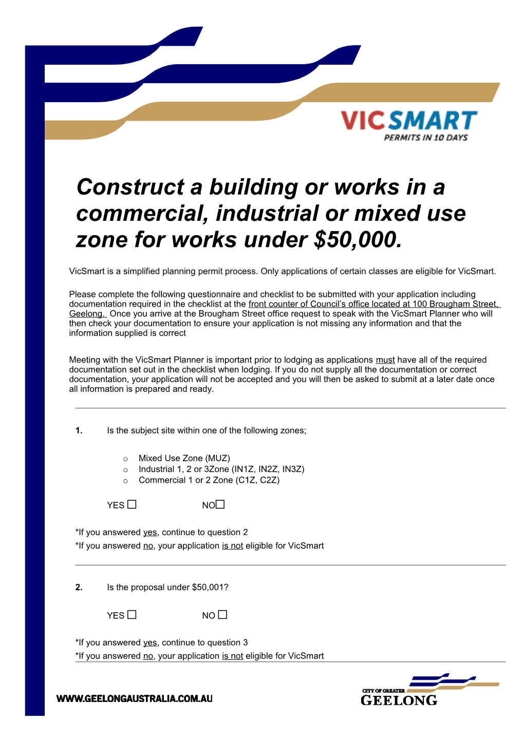 Construct a Building Or Works in a Commercial, Industrial Or Mixed Use Zone for Works