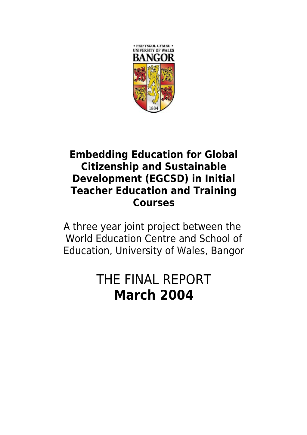 Embedding Education for Global Citizenship and Sustainable Development (EGCSD) In