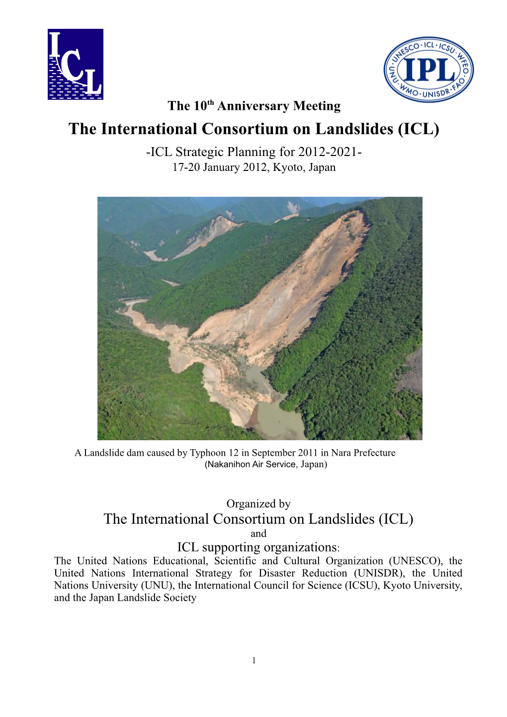 The International Consortium on Landslides (ICL)