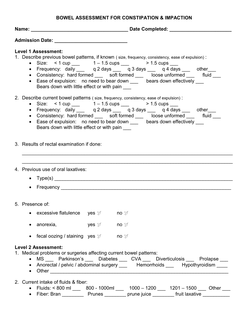 Bowel Assessment for Constipation & Impaction