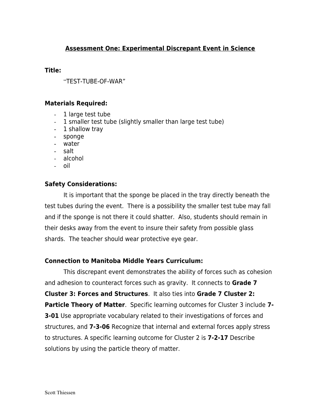 Assessment One: Experimental Discrepant Event in Science