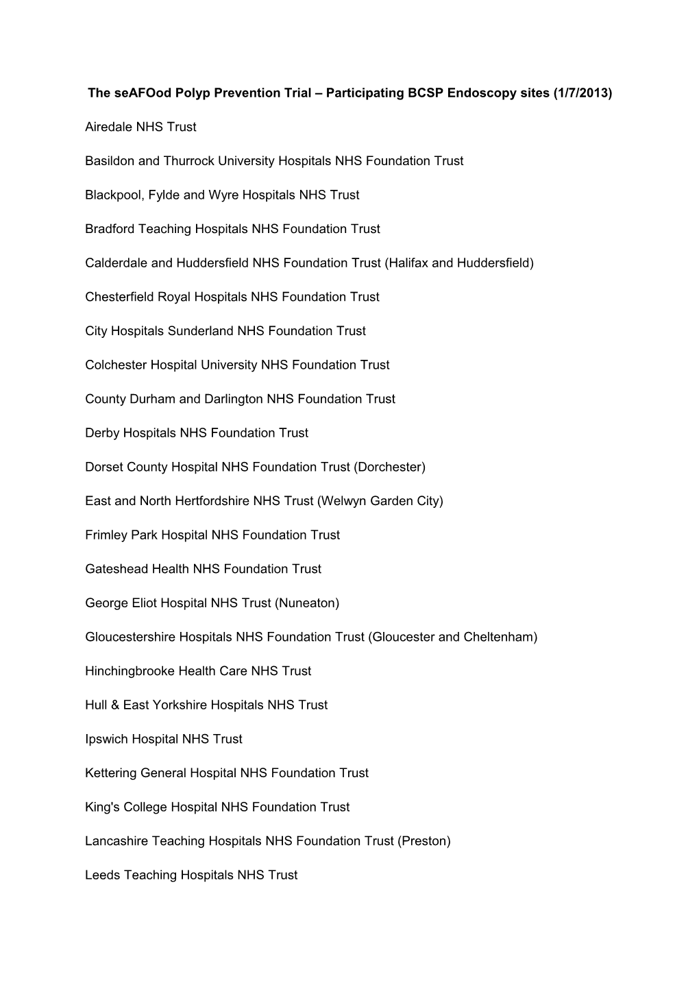 The Seafood Polyp Prevention Trial Participating BCSP Endoscopy Sites (1/7/2013)