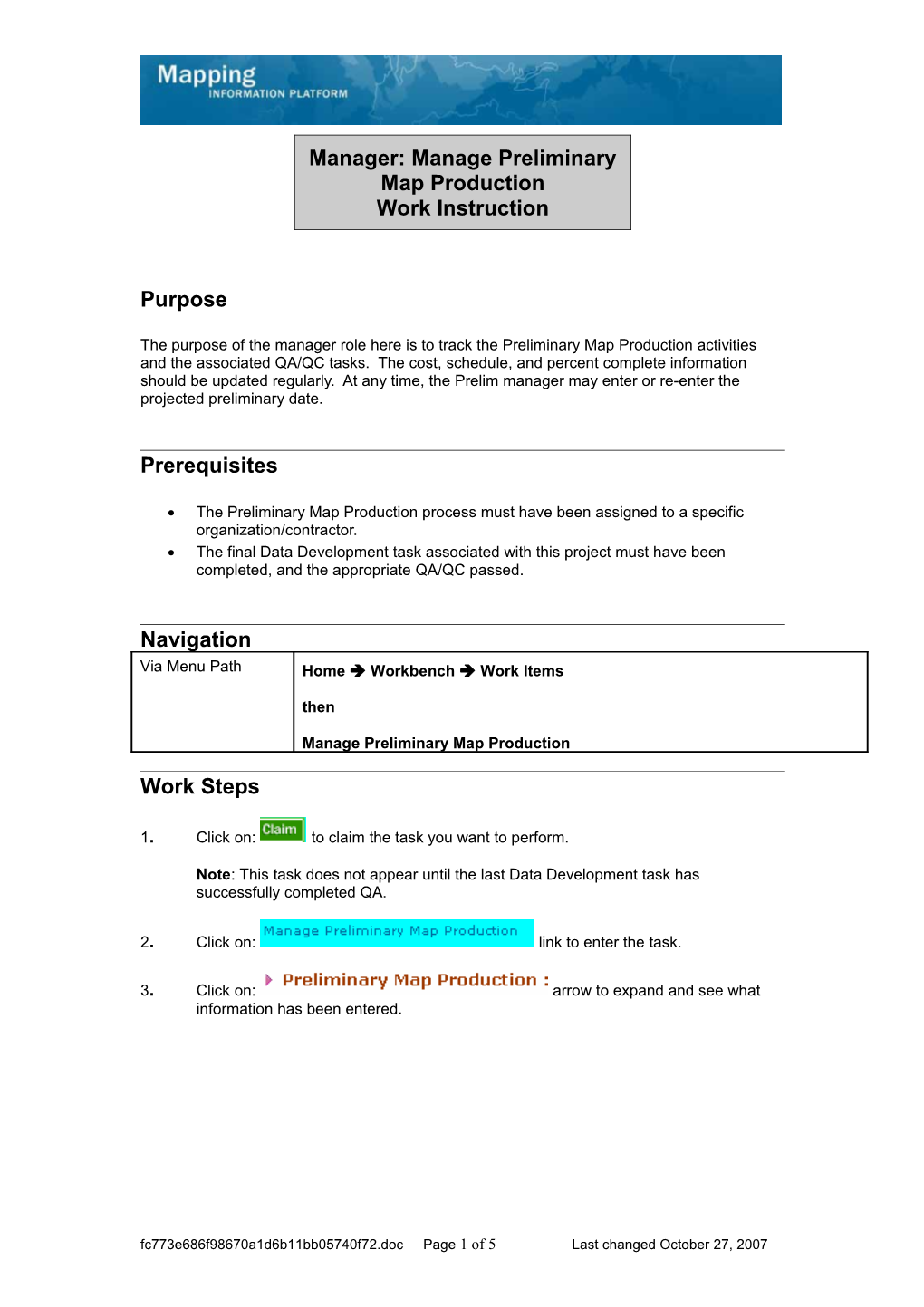 Manager: Manage Preliminary Map Production