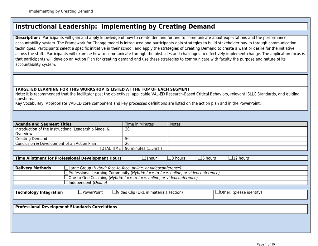 Implementing by Creating Demand